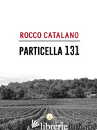 PARTICELLA 131 - CATALANO ROCCO