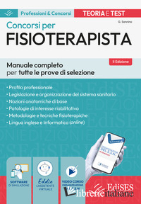 CONCORSI PER FISIOTERAPISTI. MANUALE COMPLETO PER TUTTE LE PROVE DI SELEZIONE. C - SANNINO GIUSEPPE
