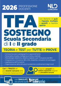 MANUALE TFA SOSTEGNO PER LA SCUOLA SECONDARIA DI I E II GRADO 2026. TEORIA E TES - 