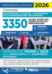CONCORSO 3350 ALLIEVI AGENTI DEL CORPO DI POLIZIA PENITENZIARIA. MANUALE DI TEOR - 