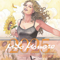 MILO MANARA. IL PROFUMO DELL'INVISIBILE. CALENDARIO 2025 - MANARA MILO; DE FAZIO R. (CUR.); RAGGIOLI L. (CUR.); SOFFITTO E. (CUR.)
