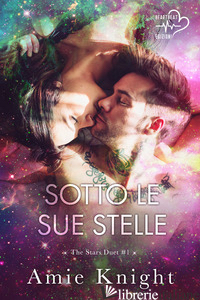 SOTTO LE SUE STELLE. THE STARS DUET. VOL. 1 - KNIGHT AMIE