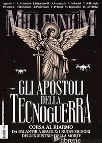 MILLENNIUM (2025). VOL. 90: GLI APOSTOLI DELLA TECNOGUERRA