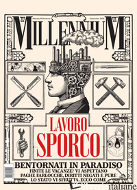 MILLENNIUM (2025). VOL. 94: LAVORO SPORCO, BENTORNATI IN PARADISO