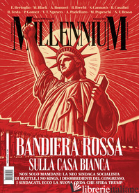 MILLENNIUM (2026). VOL. 98: BANDIERA ROSSA SULLA CASA BIANCA