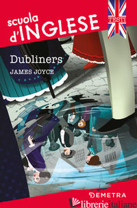 DUBLINERS - JOYCE JAMES; AUERBACH-LYNN B. (CUR.)