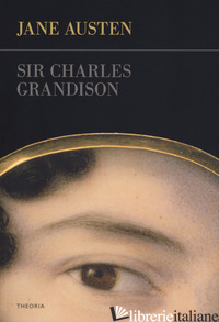 SIR CHARLES GRANDISON - AUSTEN JANE