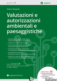 VALUTAZIONI E AUTORIZZAZIONI AMBIENTALI E PAESAGGISTICHE - MARGIOTTA STEFANO