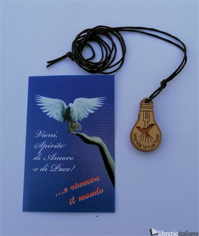 LAMPADINA COLOMBA - MANDA LA TUA LUCE  - COLLANA CON CARTONCINO  - 