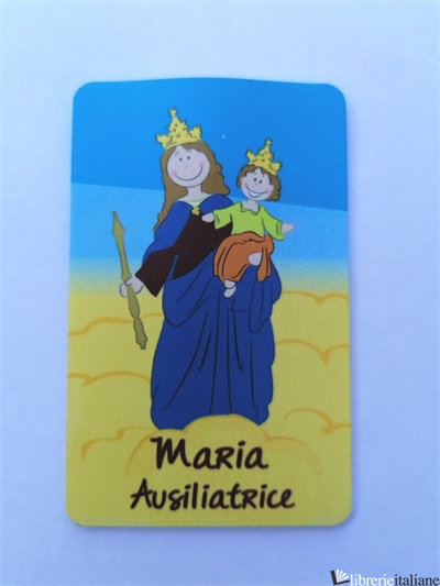 MARIA AUSILIATRICE CARD LED CM 5,5X8,5 - 