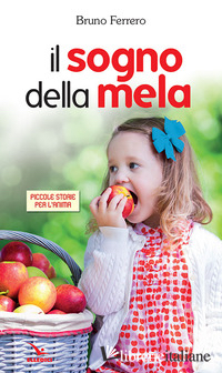 SOGNO DELLA MELA (IL) - FERRERO BRUNO