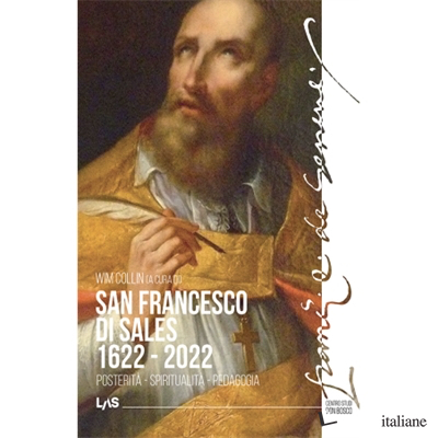 SAN FRANCESCO DI SALES 1622-2022 - COLLIN WIM