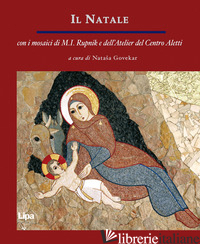 NATALE. EDIZ. ILLUSTRATA (IL) - GOVEKAR N. (CUR.)