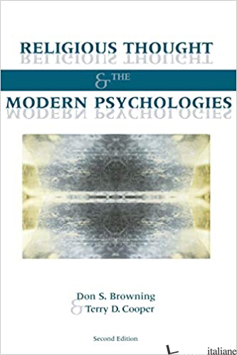 RELIGIOUS THOUGHT MODERN PSYCHOLOGIES - BROWNING DON S