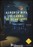 SAMBA DI SCARLATTI (IL) - RIVA ALBERTO