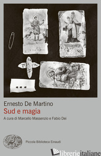 SUD E MAGIA di DE MARTINO ERNESTO; MASSENZIO M. (CUR.); DEI F. (CUR.)