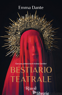 BESTIARIO TEATRALE di DANTE EMMA