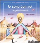 IO SONO CON VOI di COMASTRI ANGELO