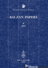 BALZAN PAPERS (2019) - VECA S. (CUR.); DECLEVA E. (CUR.); QUADRIO CURZIO A. (CUR.)