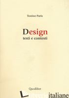 DESIGN. TESTI E CONTESTI - PARIS TONINO