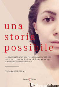 STORIA POSSIBILE (UNA) - FELEPPA CHIARA