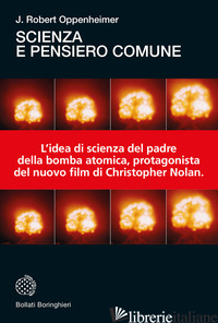 SCIENZA E PENSIERO COMUNE - OPPENHEIMER ROBERT J.