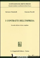 CONTRATTI DELL'IMPRESA (I) - MONTICELLI SALVATORE; PORCELLI GIACOMO