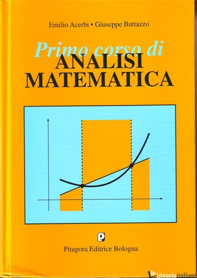 PRIMO CORSO DI ANALISI MATEMATICA di ACERBI EMILIO; BUTTAZZO GIUSEPPE