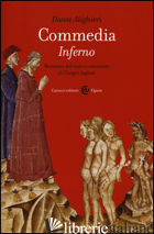 COMMEDIA. INFERNO. EDIZ. CRITICA di ALIGHIERI DANTE; INGLESE G. (CUR.)
