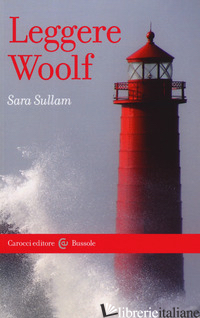 LEGGERE WOOLF di SULLAM SARA