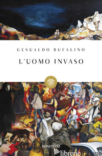 UOMO INVASO (L') - BUFALINO GESUALDO