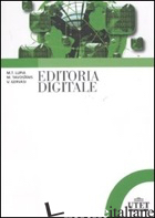 EDITORIA DIGITALE - LUPIA M. TERESA; TAVOSANIS MIRKO; GERVASI VINCENZO