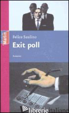 EXIT POLL - SAULINO FELICE