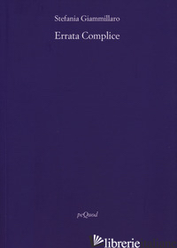 ERRATA COMPLICE di GIAMMILLARO STEFANIA