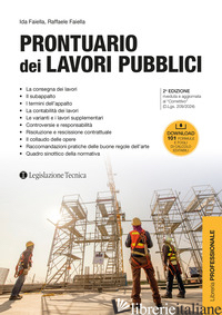 PRONTUARIO DEI LAVORI PUBBLICI di FAIELLA IDA; FAIELLA RAFFAELE