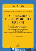 LOCAZIONE DEGLI IMMOBILI URBANI (LA) di BALLATI FRANCO; MARINO ANNARITA; MARINO FRANCESCA