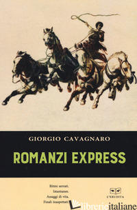 ROMANZI EXPRESS - CAVAGNARO GIORGIO