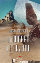 MAPPA E L'ASCARI (LA) - FRASCHETTI ANDREA