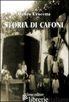 STORIA DI CAFONI - CROCETTA MAURO