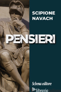 PENSIERI - NAVACH SCIPIONE