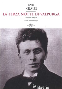 TERZA NOTTE DI VALPURGA (LA) - KRAUS KARL; SORGE P. (CUR.)