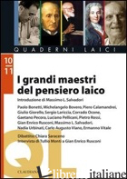 GRANDI MAESTRI DEL PENSIERO LAICO (I) - BOVERO MICHELANGELO; CALAMANDREI PIERO; GIORELLO GIULIO