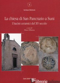 CHIESA DI SAN PANCRAZIO A SUNI - MILANESE M. (CUR.)