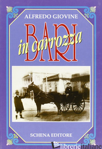 BARI IN CARROZZA - GIOVINE ALFREDO