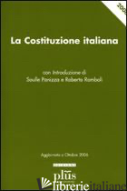 COSTITUZIONE ITALIANA (LA) - PANIZZA S. (CUR.); ROMBOLI R. (CUR.)