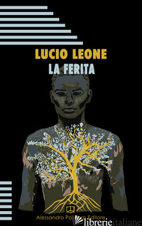 FERITA (LA) - LEONE LUCIO