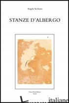 STANZE D'ALBERGO - SICILIANO ANGELA