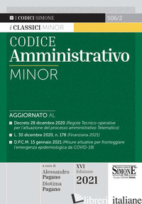 CODICE AMMINISTRATIVO - PAGANO A. (CUR.); PAGANO D. (CUR.)