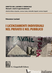 LICENZIAMENTI INDIVIDUALI NEL PRIVATO E NEL PUBBLICO (I) - LUCIANI VINCENZO