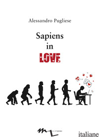 SAPIENS IN LOVE - PUGLIESE ALESSANDRO